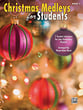 Christmas Medleys for Students piano sheet music cover